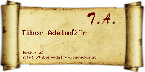 Tibor Adelmár névjegykártya